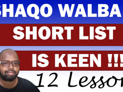 SHAQO WALBA SHORT LIST ISKEEN!!
